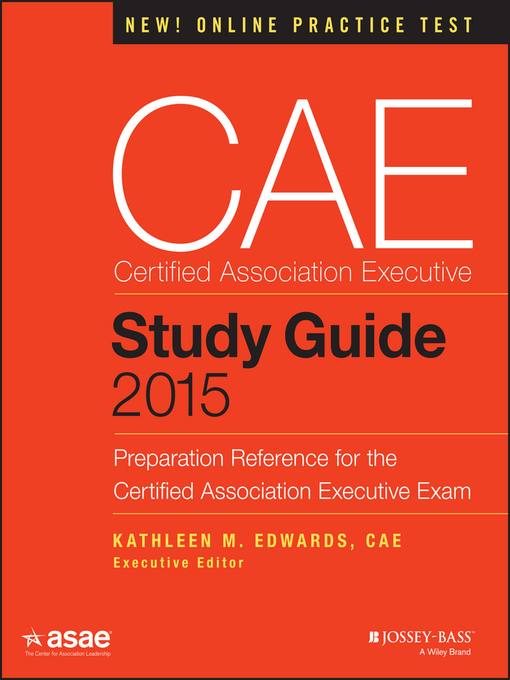 Title details for CAE Study Guide 2015 by American Society of Association Executives (ASAE) - Available